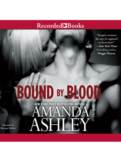 Title details for Bound by Blood by Amanda Ashley - Available